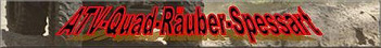 Banner ATV - Quad - Räuber Spessart Banner ATV - Quad - Räuber Spessart