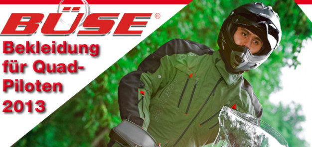 Büse: ATV- und Quad-Bekleidung 2013